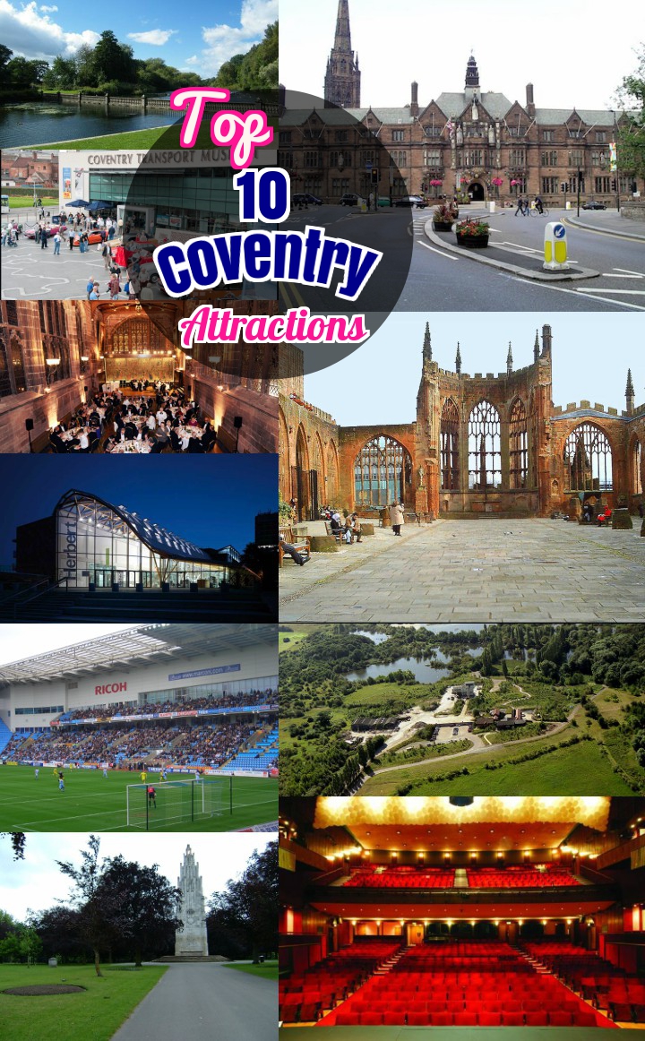#10 Special Things to do in Coventry and Best Restaurants in Coventry