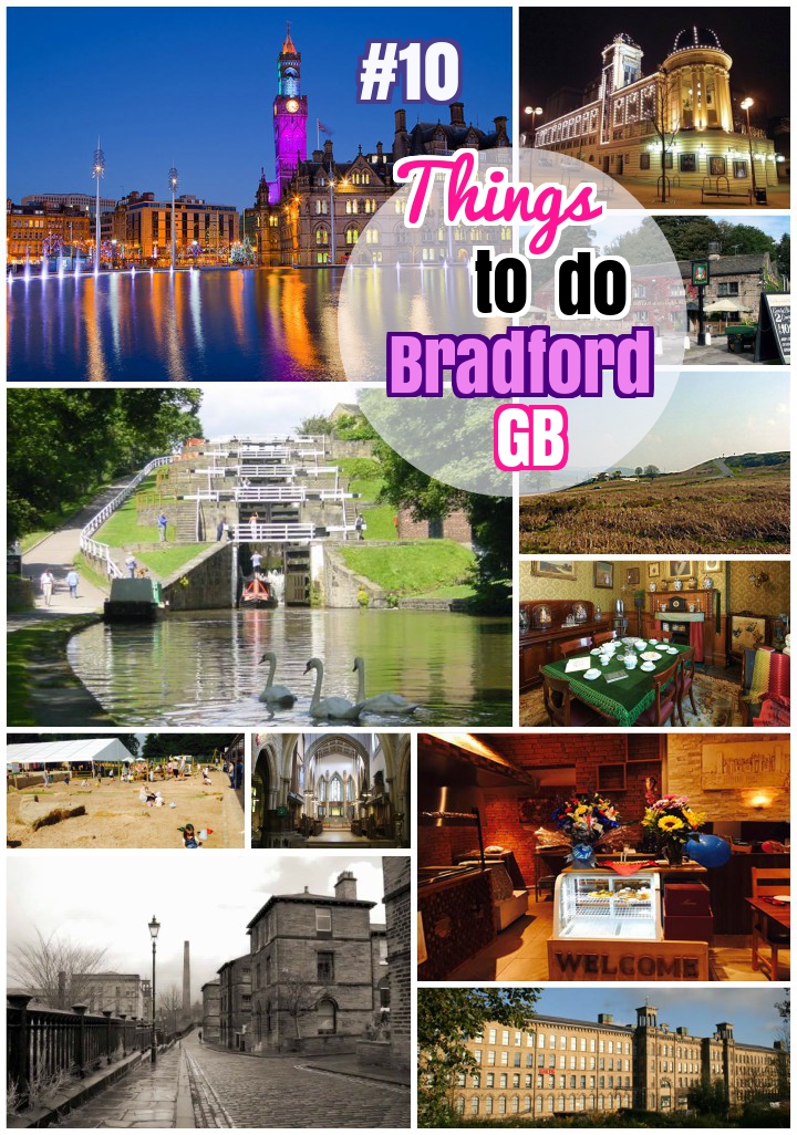 #10 Special Things to do in Bradford & 10 Best Restaurants in Bradford