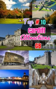 #10 Things to do in Cardiff: Attractions and Best Restaurants Cardiff United Kingdom