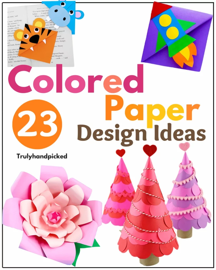Splashing Colors: 23 Inspiring Colored Paper Designs & Craft Ideas