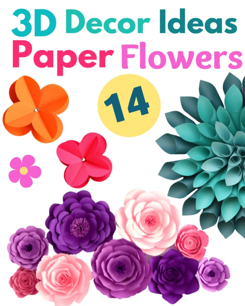Blooming Crafts: 14 DIY 3D Paper Flowers (Wall Decor & Hanging)