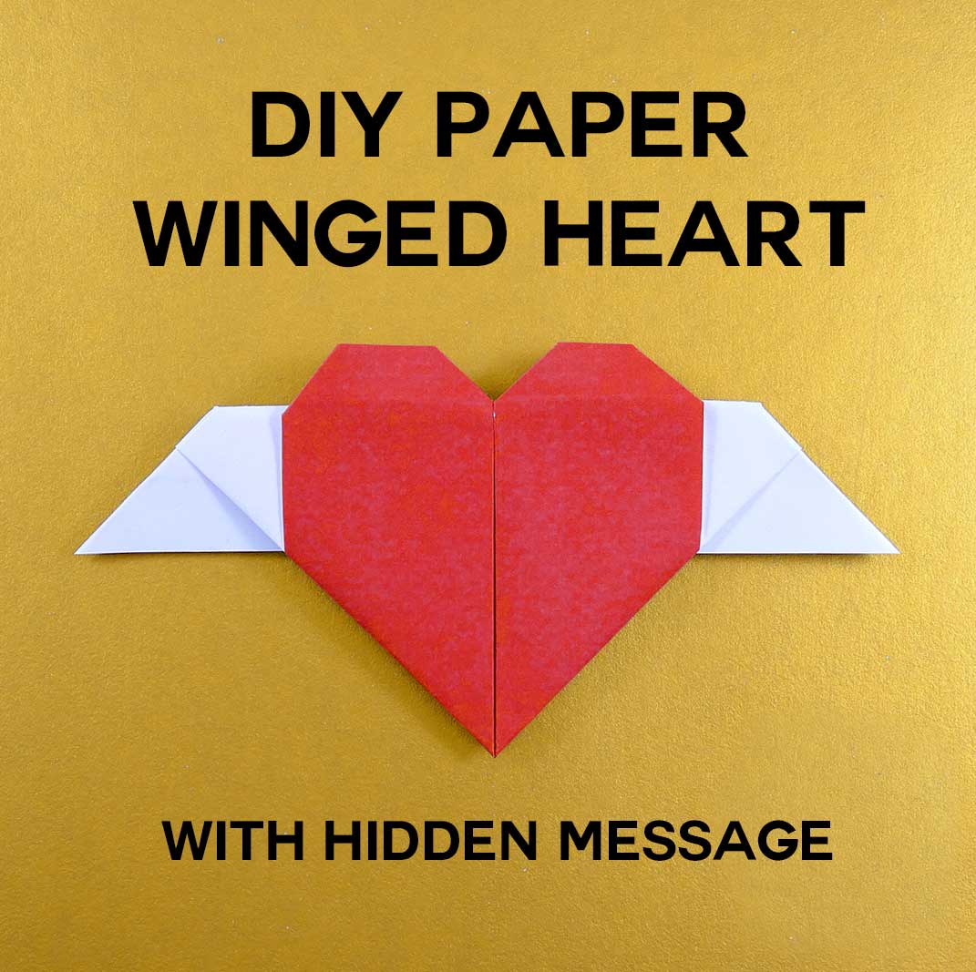 Diy Origami Paper Craft Winged Heart With Hidden Message Truly Hand Picked 0198