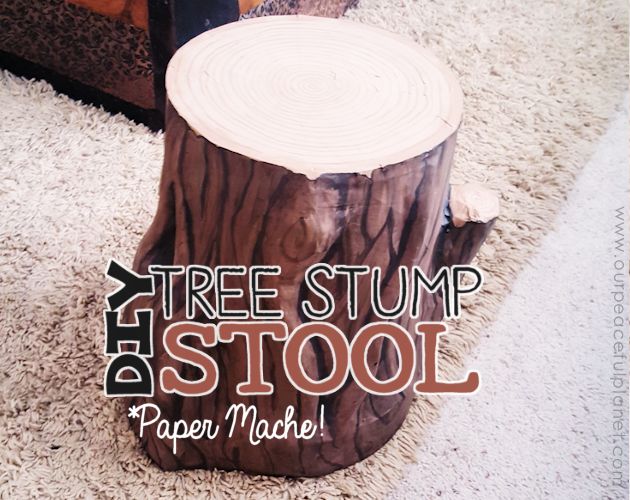 DIY Paper Mache Tree Stump Stool