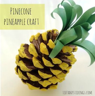 DIY Artificial Pineapple Craft Idea for Kids: A Super Easy Pineapple Project Made of Pinecone