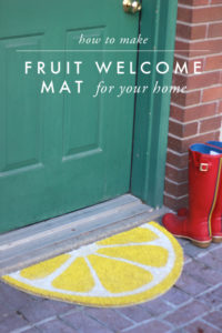 Weekend Project: Fruit Slice Welcome Mat for Summer-Ready Front Porch
