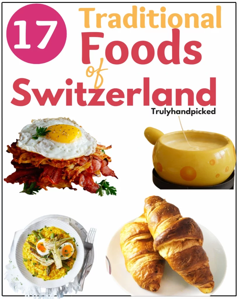 Traditional Foods of Switzerland - Swiss Cuisine